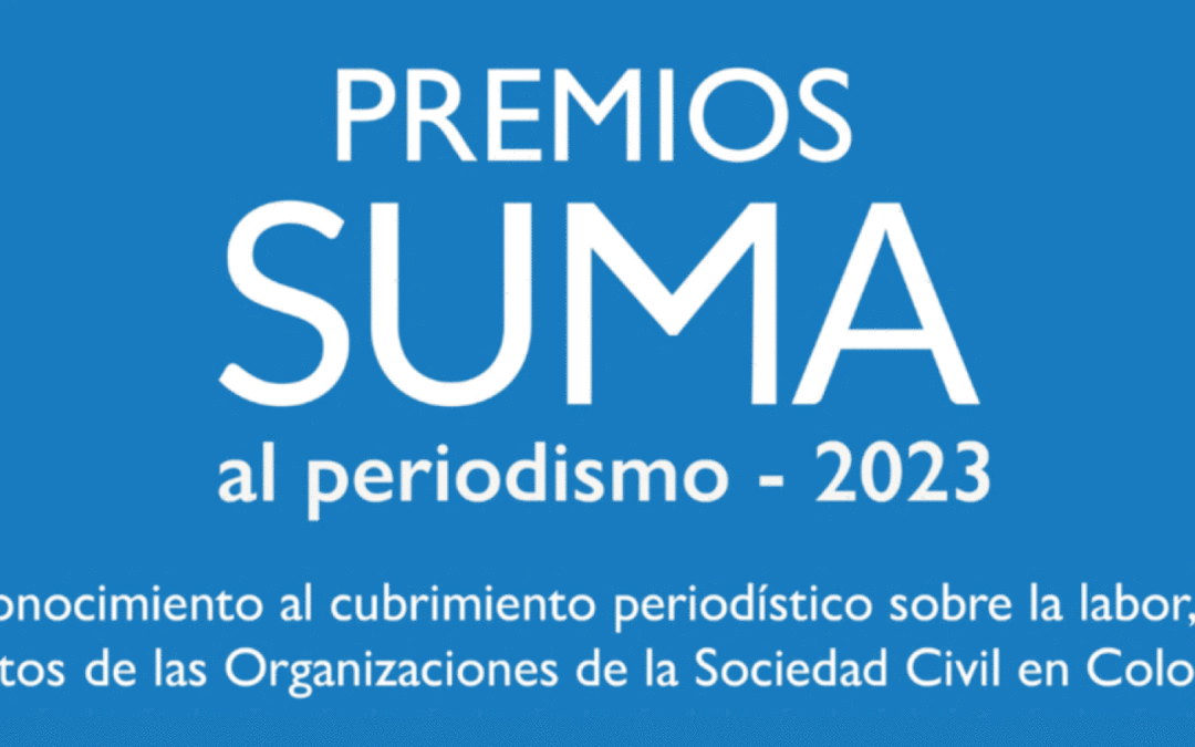 Hasta el 22 de octubre se amplía el plazo para postularse a los Premios Suma al periodismo