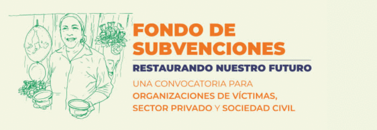 Fondo de subvenciones – Restaurando nuestro futuro