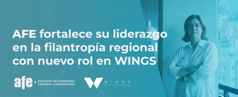 AFE fortalece su liderazgo en la filantropía regional con nuevo rol en WINGS