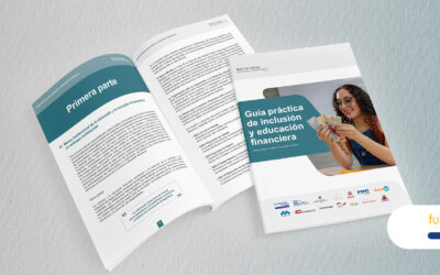Una guía clave para avanzar en la inclusión y la educación financiera 