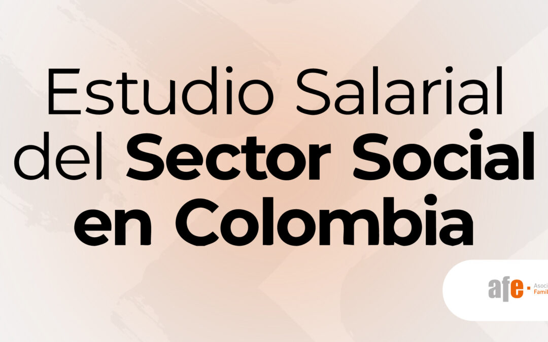 Estudio Salarial del Sector Social en Colombia