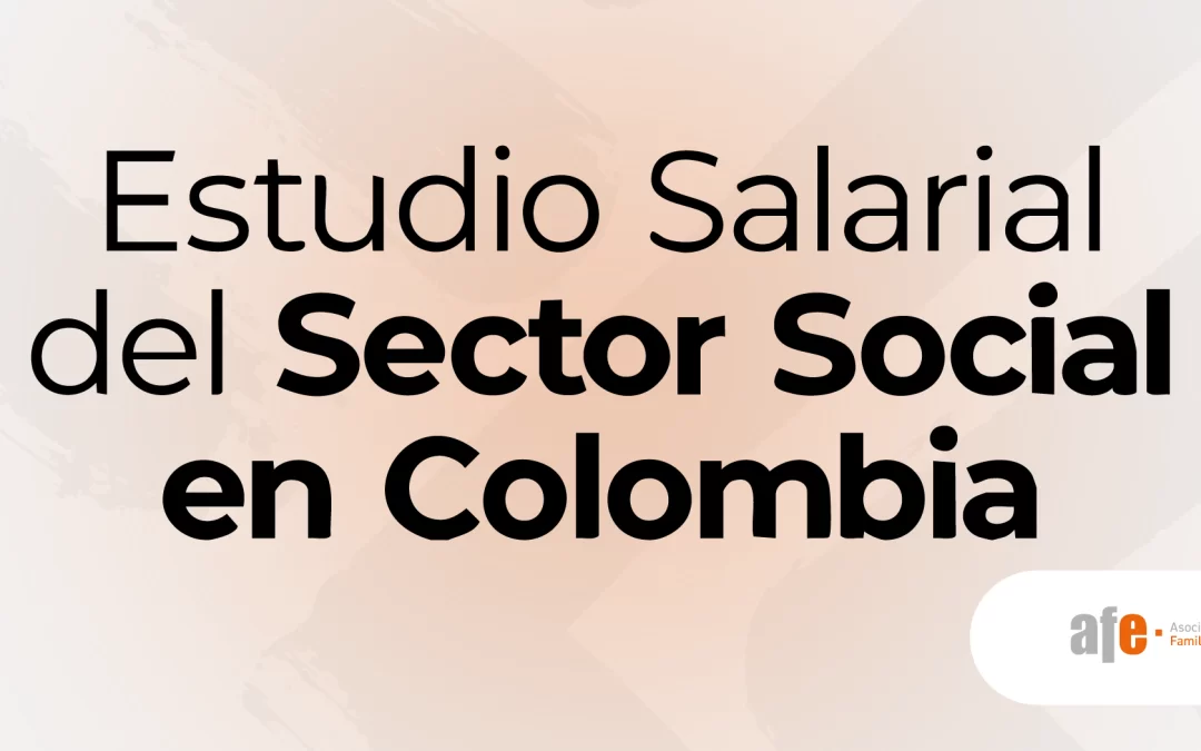 Estudio Salarial del Sector Social en Colombia