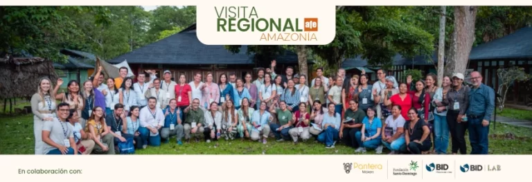 Visita Regional AFE Amazonía reúne a más de 70 actores en un espacio de aprendizaje y conexión territorial